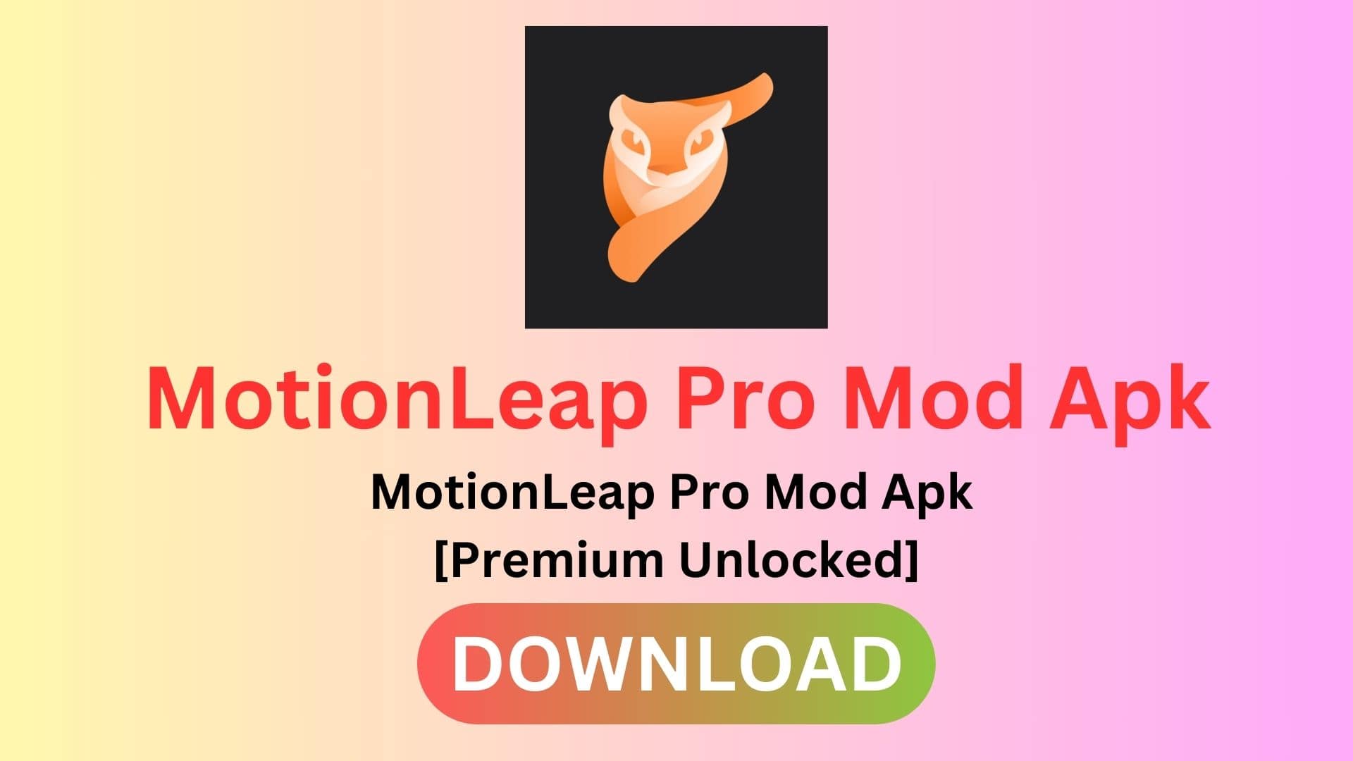 Motionleap Mod Apk